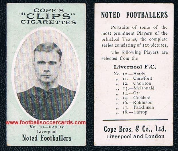 1909 Cope Bros Sam Hardy Cope's Clips 120 card rookie Liverpool