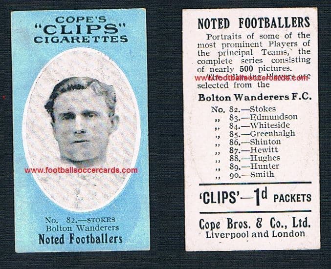 1909 Cope Brothers Noted Footballers 500 series Bolton Stokes 82