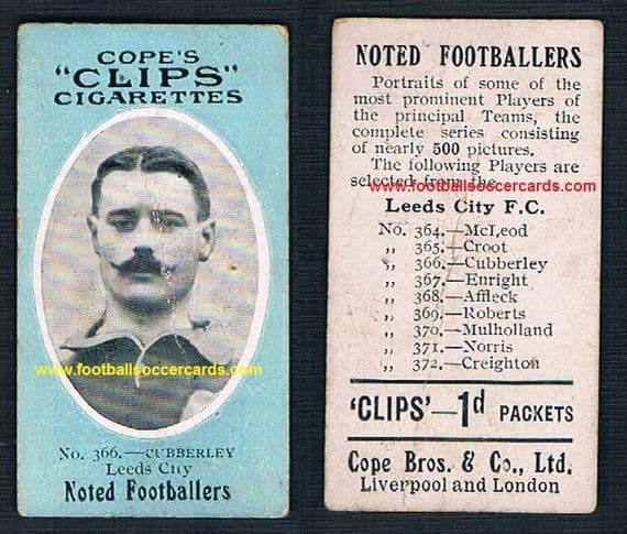 1909 Cope Brothers Noted Footballers 500 series Leeds United City Cubberley 366