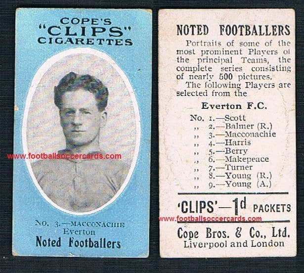 1911 Cope's Clips Everton 3 MacConachie 500 series Cope Bros cigarette card