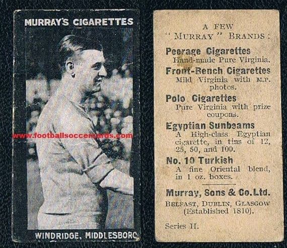 1912 Jimmy Windridge England & MIddlesbrough ex Chelsea Murray's series H football card