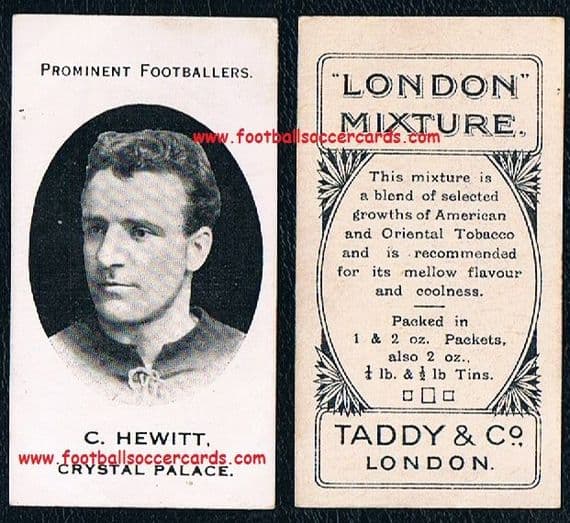 1914 C Hewitt Crystal Palace Taddy London Mixture card