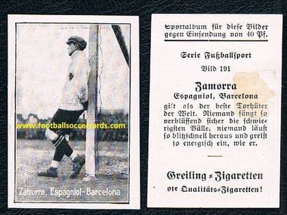 1920 's Ricardo Zamora legendary goalie 191 Greiling card from Germany