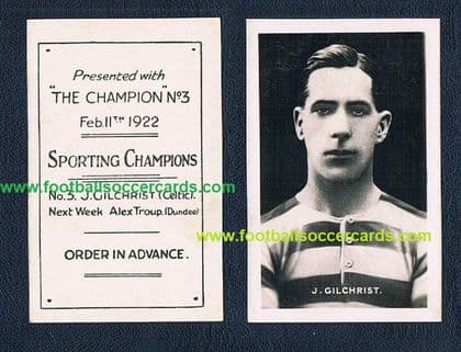 1922 SCOTTISH CHAMPION very rare 3 John Gilchrist CELTIC rookie card