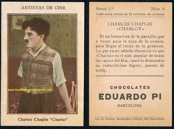 1923 Charlie Chaplin Eduardo Pi Chox Cinema Artists 6 Spanish trade card