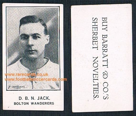 1924 David Jack Bolton Wanderers Plymouth Boro Arsenal Barratt Sherbet Novelties trade card