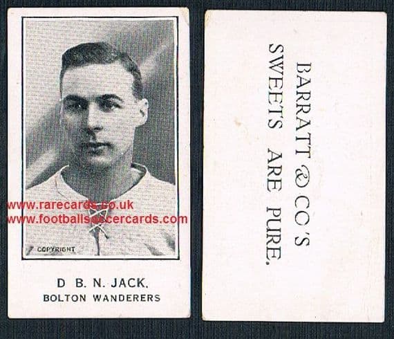 1925 D B N David Jack Bolton Wanderers Plymouth Barratt Sweets Are Pure Boro Arsenal LEGEND