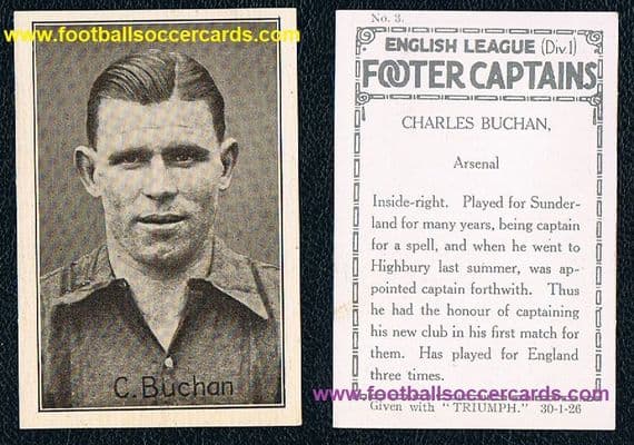 1926 Charles Buchan Arsenal Triumph comic Captains card #3