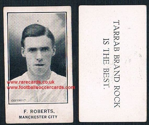 1926 Frank Roberts LEGEND at Manchester City Barratt's Tarrab Brand Rock card, rare item!