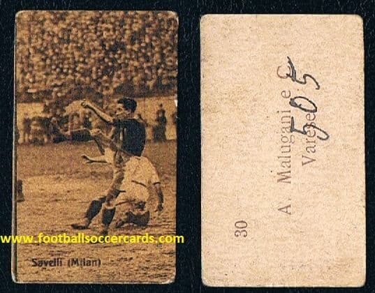 1927 -28 Alessandro Savelli MILAN (then INTER) on a Malugani card