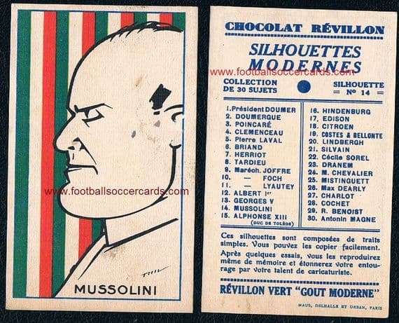 1928 -29 Benito Mussolini Choc Revillon Silhouettes Modernes trade card from France