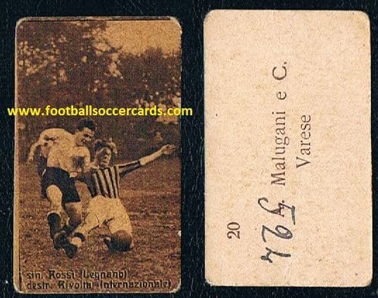 1928 Enrico Rivolta INTER v Italo Rossi LEGNANO Pro Patria, on a Malugani card