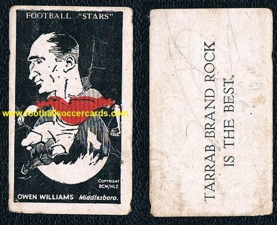 1928 Owen Williams Barratt Football Stars Middlesbrough Tarrab-type back, Boro, Orient Southend