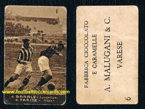 1928 Paride Pasqualetto AC MILAN v Oreste Barale JUVENTUS Malugani trade card