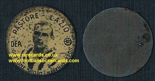 1929 Piero Pastore FAMOUS ACTOR footballer Lazio - dates the 2nd series - DEA gettone sport