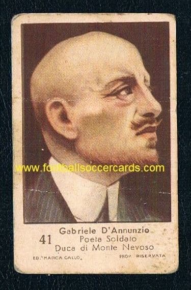 1930s Gabriele D'Annunzio Italian poet fascism card by Marca Callo SOLD AS SEEN with faults