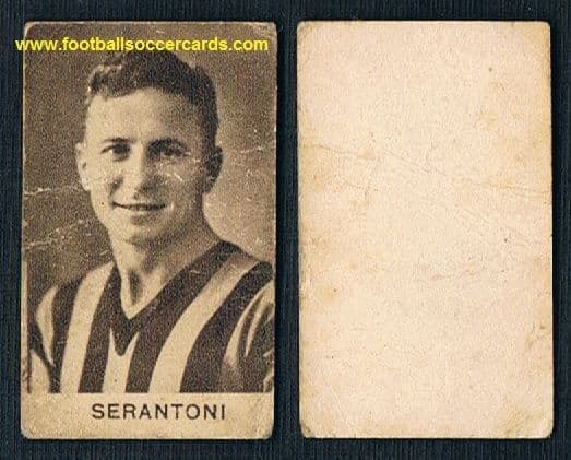 1930s Pietro Serantoni trade card Inter & Juve, a World Cup 1938 winner, creases