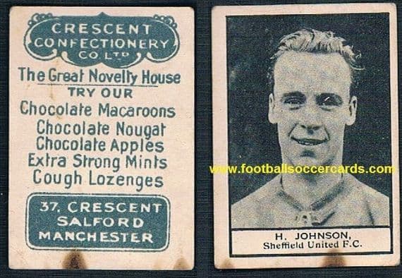 1931 Harry Johnson Sheffield United Blades top goalscorer on an immensely rare Crescent sweets card