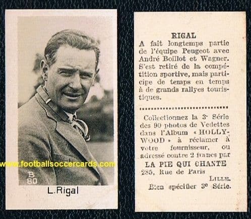 1932 F1 racer Louis Charles Rigal La Pie Qui Chante card