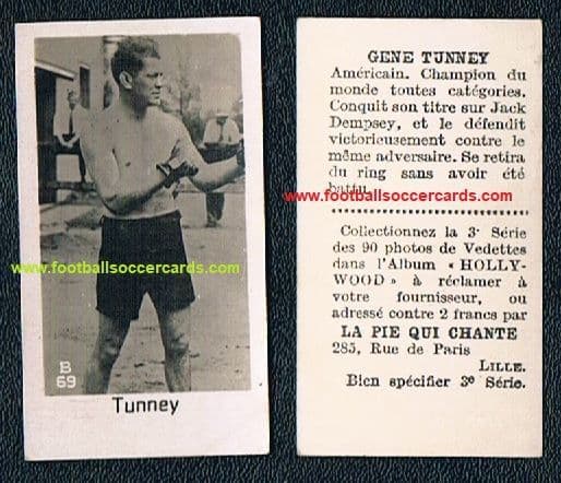 1932 Pie Qui Chante boxer card GENE TUNNEY #69 World Champ boxing legend