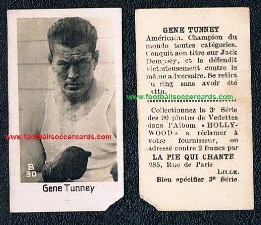 1932 Pie Qui Chante boxer card GENE TUNNEY #90 World Champ boxing legend, fault LOW PRICE