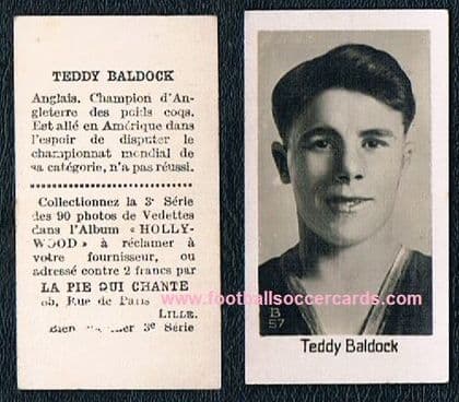 1932 Pie Qui Chante boxer card TEDDY BALDOCK GB World Champ Bantamweight - EX