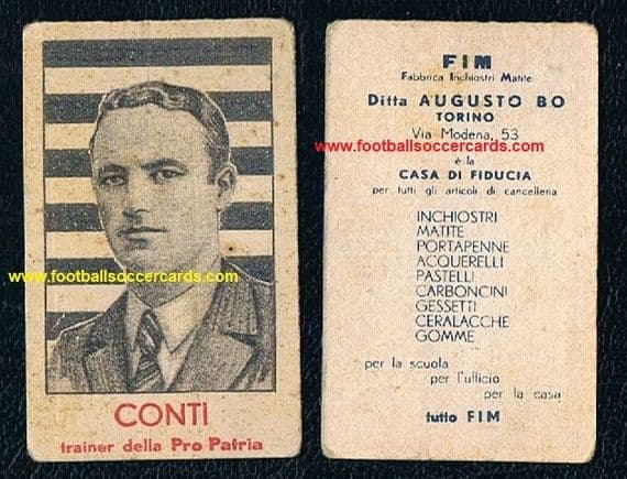 1933 Leopoldo Conti INTER & Pro Patria manager FIM card, Olympics 1924, Int'l Cup 1930 winner!31caps
