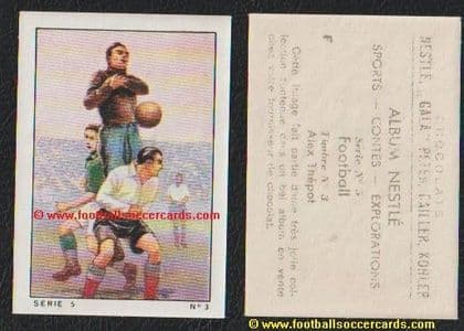 1935 Alex Thepot by Nestle, series 5, #F3, Paris Red Star & France national goalie