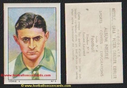 1935 Lucien Laurent 1ST scorer in WORLD CUP finals, Nestle, series 4, #F5 CA Paris & France