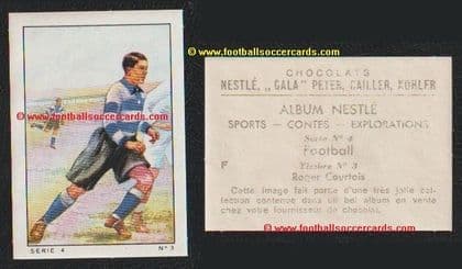 1935 Roger Courtois DOUBLE GOLDEN BOOT rookie card, Nestle series 4 card F3, Sochaux