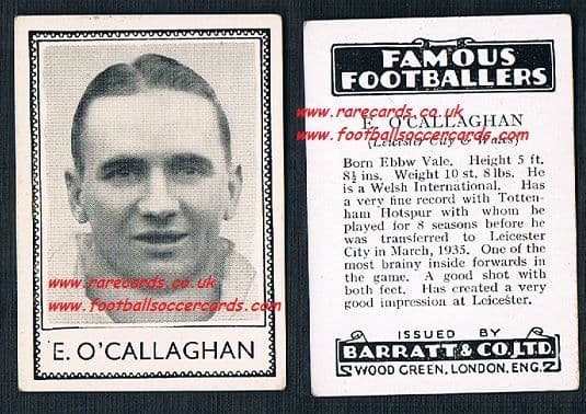 1935 Spurs Leicester Wales E. O'Callaghan Barratt famous footballers black back