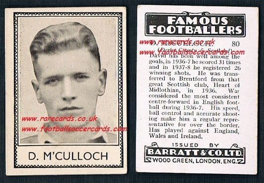 1939 D McCulloch 80 Hearts Brentford Derby County Barratt famous footballers E series card