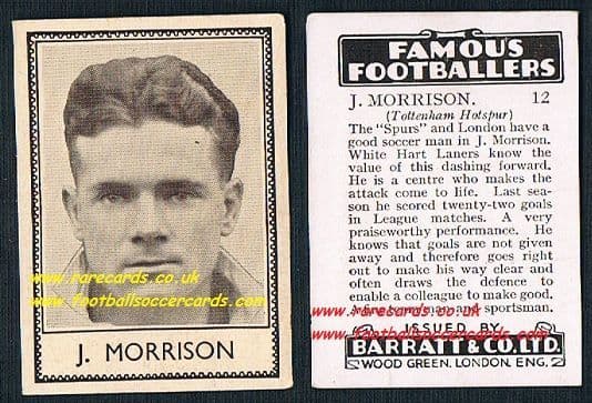 1939 J. Morrison LIGHT VARIATION 12 Spurs Barratt famous footballers E series card