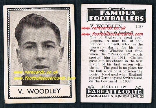 1939 V. Woodley 110 Chelsea Barratt famous footballers E series card