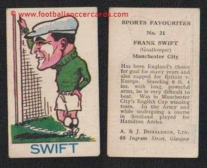 1946 Frank Swift  Man City A J Donaldson big head #21 HOF ATG Legend - variety