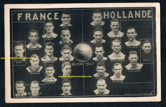 1947 Jean Baratte & Faas Wilkes ROOKIE CARD & Julien Da Rui LEGEND GOALIE France v Holland May '47