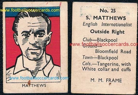 1948 Stanley Matthews #25 Blackpool, Sport Stars by MM Frame, the rarest Matthews card?