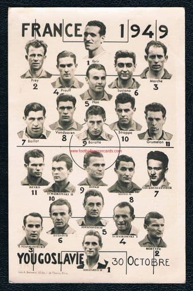 1949 Stjepan Bobek EARLY CARD Yugoslav Golden Boot v France Jean Baratte - Golden Boot also. FAULTS!