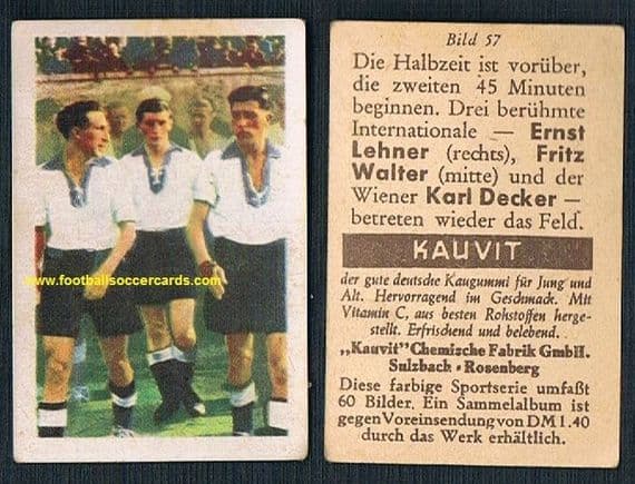1950 card of 1942 ! Fritz Walter & Karl Decker GOLDEN BOOT 1943 & Ernst Lehner III REICH team Kauvit