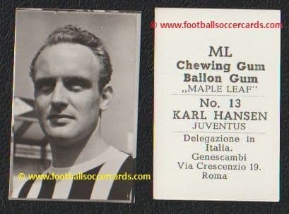 1951 Karl Aage Hansen Denmark OG48, x3 Champion at Boldklub, Juventus 15 MAPLE LEAF Ballon Gum