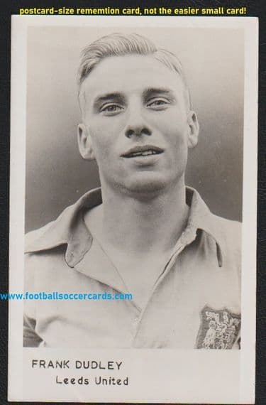 1952 Frank Dudley LEEDS UTD rare redemption cabinet card by Sportfoto, not the easier small card