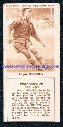 1956 Roger Courtois REM card Sochaux & France legend type 2, cardstock