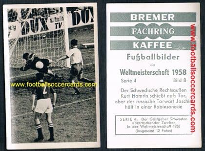 1958 Bremer Kaffee Fachring YASHIN USSR Kurt Hamrin goalmouth 4/8 YASHIN ROOKIE 1958