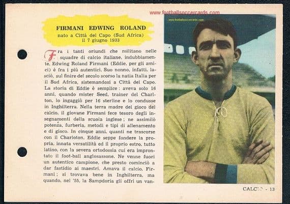 1958 Eddie Firmani INTER Sport Napoli fiche card CHARLTON ATHLETIC TAMPA BAY R. NEW YORK COSMOS NASL