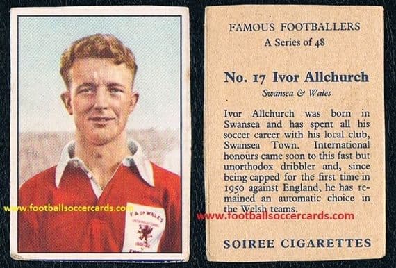 1958 Ivor Allchurch -SOLD £500 - #17 Swansea Wales SOIREE CIGARETTES PACKET ISSUE super rare