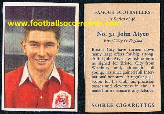 1958 John Atyeo GOAL MACHINE for Bristol City & England SOIREE CIGS #31 packet issue sold £250
