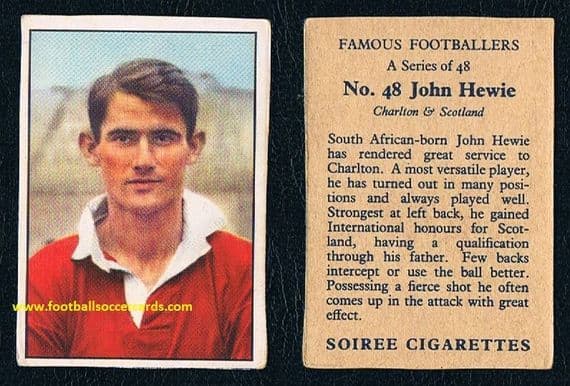 1958 John Hewie Charlton Athletic & Scotland 48 SOIREE CIGARETTES PACKET CARD