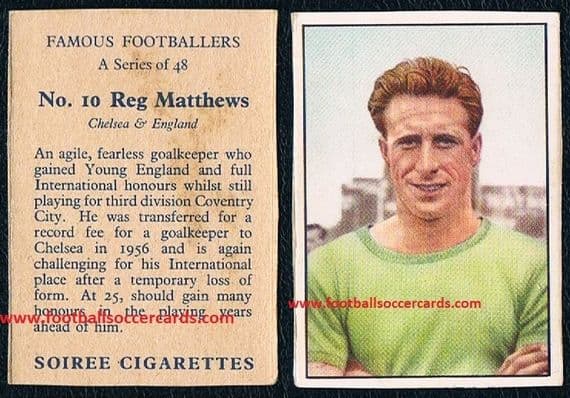 1958 Reg Matthews Chelsea England SOIREE CARD #10 packet issue