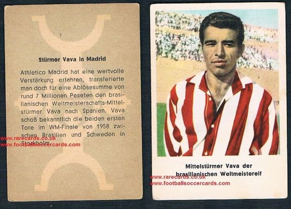 1960 German card of Vava of Athletico Madrid & Brazil