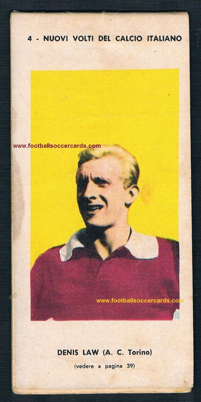 1962 Denis Law Italian rarity Nuovi Volti del calcio Italiano TEX Navajo N15